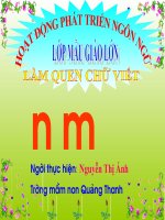 HOẠT ĐỘNG PHÁT TRIỂN NGÔN NGỮ LỚP MẪU GIÁO LỚN LÀM QUEN CHỮ VIẾT n và m