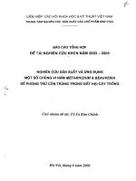 Nghiên cứu sản xuất và ứng dụng một số chủng vi nấm Metarhizium Baeuveria để phòng trừ côn trùng trong đất hại cây trồng