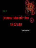 bai 3 Chuong trinh may tinh va du lieu