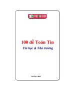 TUYỂN TẬP 100 ĐỀ THI TIN HỌC LẬP TRÌNH CHO HỌC SINH PHỔ THÔNG (KÈM THEO LỜI GIẢI)