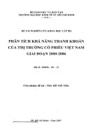 Phân tích khả năng thanh khoản của thị trường cổ phiếu Việt Nam giai đoạn 2000-2006 (Kèm Bảng tóm tắt)