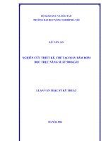Nghiên cứu thiết kế chế tạo máy băm rơm dọc trục năng suất 500 KGh