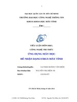 Tiểu luận Công nghệ tri thức và ứng dụng ỨNG DỤNG MÁY HỌC ĐỂ NHẬN DẠNGVIRUS MÁY TÍNH