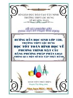 HƯỚNG DẪN HỌC SINH LỚP 12B5 TRƯỜNG THPT LỘC HƯNG  HỌC TỐT TOÁN HÌNH HỌC VỀ  PHƯƠNG TRÌNH MẶT CẦU BẰNG PHƯƠNG PHÁP PHÂN LOẠI  THÔNG QUA MỘT SỐ BÀI TẬP THỰC HÀNH