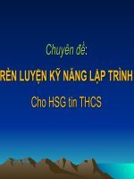 Chuyên đề RÈN LUYỆN KỸ NĂNG LẬP TRÌNH Cho Hocj sinh giỏi tin THCS