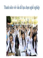 Thanh niên với vấn đề lựa chọn nghề nghiệp