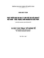 Phát triển dịch vụ đại lý làm thủ tục hải quan ở Việt Nam - Thực trạng, kinh nghiệm và giải pháp