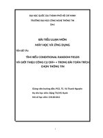 Tiểu luận môn Máy học và ứng dụng TÌM HIỂU CONDITIONAL RANDOM FIELDS VÀ GIỚI THIỆU CÔNG CỤ CRF+ + TRONG BÀI TOÁN TRÍCH CHỌN THÔNG TIN