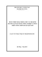 LUẬN văn THẠC sỹ   HOÀN THIỆN HOẠT ĐỘNG CHO VAY hộ KINH DOANH tại NGÂN HÀNG NÔNG NGHIỆP và PHÁT TRIỂN NÔNG THÔN HUYỆN QUẾ sơn