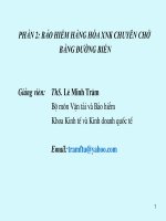 BÁO CÁO THỰC TẬP-PHẦN 2 BẢO HIỂM HÀNG HÓA XNK CHUYÊN CHỞ BẰNG ĐƯỜNG BIỂN