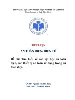 tiểu luận an toàn điện  điện tử  tìm hiểu về vật liệu an toàn điện, các thiết bị an toàn điện