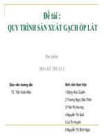 BÁO CÁO THỰC TẬP-QUY TRÌNH SẢN XUẤT GẠCH ỐP LÁT