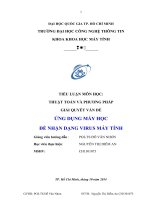 Tiểu luận môn Thuật Toán và Phương Pháp Giải Quyết Vấn Đề ỨNG DỤNG MÁY HỌC  ĐỂ NHẬN DẠNG VIRUS MÁY TÍNH