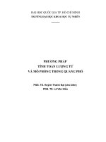 GIÁO TRÌNH PHƯƠNG PHÁP TÍNH TOÁN LƯỢNG TỬ VÀ MÔ PHỎNG TRONG QUANG PHỔ