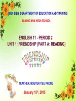 Slide english 11 unit 1 friendship _reading _GV N.T Phong