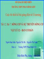 Slide vật lý lớp 12 bài 7 sóng cơ và sự truyền sóng cơ _N.T Hà ft N.T Xuân