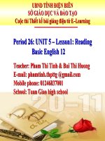 Slide english 12 unit 5 _reading _P.T Tinh ft B.T Phuong