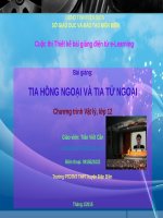 Slide vật lý lớp 12 bài tia hồng ngoại và tia tử ngoại _T.V Cần