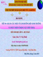 Slide sinh 11 bài 39 các nhân tố ảnh hưởng đến sinh trưởng và phát triển ở động vật (tt) _V.V Đình