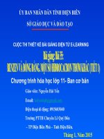 Slide hóa 11 bài 35 benzen và đồng đẳng , một số hidrocacbon thơm khác tiết 1 _N.H Yến