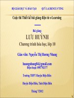 Slide hóa 10 bài lưu hùynh _Gv N.T.H Nhung