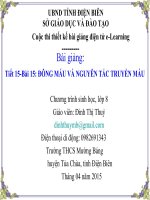 Slide sinh 8 bài 15 đông máu và nguyên tắc truyền máu