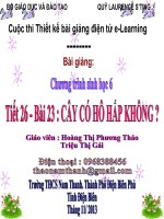Slide sinh 6 bài 23 cây có hô hấp không _Gv H.T.p Thảo ft T.T Gái