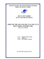 Đồ Án Tốt Nghiệp Kỹ Sư Xây Dựng Khóa 2007-2012 Thiết kế trụ sở làm việc Cục đầu tư và phát triển tỉnh Bến Tre  Phạm Vũ Huy Long