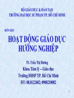 Chuyên đề 1: NHỮNG VẤN ĐỀ LÝ LUẬN VÀ THỰC TIỄN CỦA CÔNG TÁC HƯỚNG NGHIỆP Ở TRƯỜNG THPT