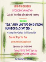 Slide hóa 11 phản ứng trao đổi ion trong dung dịch các chất điện li _P.V Tỏan