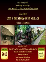 Slide english 10 unit 8 the story of my village _listening _ GV N.T Cuc