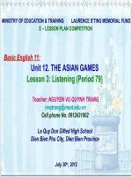 Slide english 11 unit 12 the asian games _listening _N.V.Q Trang