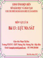 Slide vật lý lớp 10 bài 13 lực ma sát _P.T Hòa