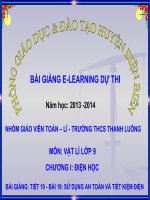 Slide vật lý lớp 9 bài 19 sử dụng an tòan và tiết kiệm điện _ THCS Thanh Luông