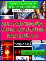 Slide vật lý lớp 10 NC bài 42 sự chảy thành dòng của chất lỏng và chất khí, ĐL Béc-nu-li _THPT chuyên lê quý đôn