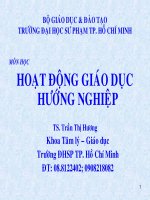 Chuyên đề 2: NỘI DUNG, PHƯƠNG PHÁP VÀ HÌNH THỨC TỔ CHỨC CÔNG TÁC  HƯỚNG NGHIỆP Ở TRƯỜNG THPT