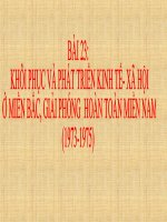 bài 23: KHÔI PHỤC VÀ PHÁT TRIỂN KINH TẾ XÃ HỘI,GIẢI PHÓNG HOÀN TOÀN MIỀN NAM (1973-1975)