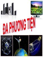 THÔNG TIN ĐA PHƯƠNG TIỆN(2t) khong can sua