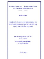 Nghiên cứu ứng dụng hệ thống thông tin địa lý (GIS) xây dựng cơ sở dữ liệu đất đai huyện bắc sơn, tỉnh lạng sơn