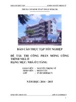 ĐỀ TÀI THI CÔNG PHẦN MÓNG CÔNG TRÌNH NHÀ Ở HẠNG MỤC NHÀ Ở 2 TẦNG