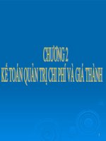 Bài giảng kế toán quản trị   chương 2  kế toán quản trị chi phí và giá thành