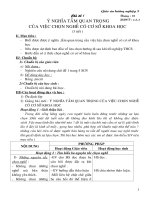 Chủ đề 1 : Ý nghĩa - tầm quan trọng của việc chọn nghề có cơ sở khoa học