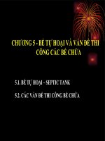Bài giảng Mạng lưới thoát nước - Chương 5 Bể tự hoại và vấn đề thi công của các bể chưa