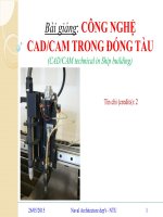 bài giảng Công nghệ CAD- CAM trong đóng tàu  Bùi Văn Nghiệp, Hoàng Văn Thọ