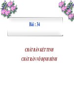 bài 34. Chất rắn kết tinh. Chất rắn vô định hình.