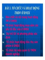 Bài 3 : tổ chức và hoạt động thương mại dịch vụ ở doanh nghiệp sản xuất