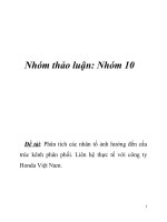 Phân tích các nhân tố ảnh hưởng đến cấu trúc kênh phân phối. Liên hệ thực tế với công ty Honda Việt Nam