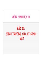 Bài giảng sinh học 10- Sinh trưởng của vi sinh vật