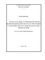 đánh giá tác động và tính dễ bị tổn thương do biến đỏi khí hậu đối với sản xuất nông nghiệp và nuôi trồng thủy sản tại huyện quảng ninh, tỉnh quảng bình
