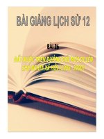 Bài giảng lịch sử 12- Đất nước trên đường đổi mới đi lên chủ nghĩa xã hô (1986- 2000)